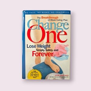 The Breakthrough 12 Week Eating Plan: Change One Weight Loss Cookbook